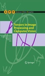 Cover: Tensors in Image Processing and Computer Vision - Springer