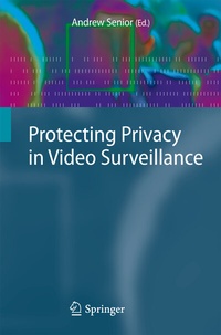 Abbildung von: Protecting Privacy in Video Surveillance - Springer