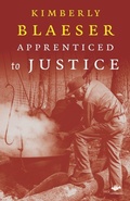 Cover: Apprenticed to Justice - Salt Publishing