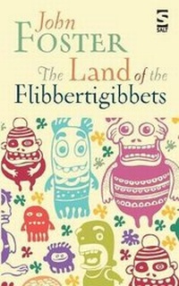 Abbildung von: The Land of the Flibbertigibbets - Salt Publishing