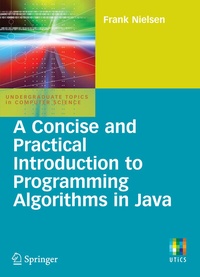 Enlarge image Cover: A Concise and Practical Introduction to Programming Algorithms in Java - Springer