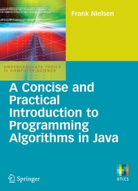 Enlarge image Cover: A Concise and Practical Introduction to Programming Algorithms in Java - Springer
