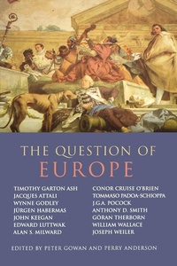 Enlarge image Cover: The Question of Europe - Verso Books