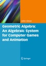 Cover: Geometric Algebra: An Algebraic System for Computer Games and Animation - Springer