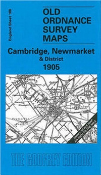 Abbildung von: Cambridge, Newmarket and District 1905 - Alan Godfrey Maps
