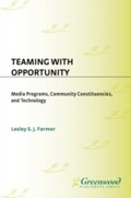 Cover: Teaming with Opportunity - Libraries Unlimited Inc