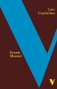 Enlarge image Cover: Late Capitalism - Verso Books