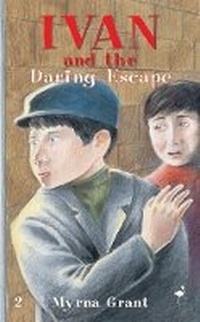 Enlarge image Cover: Ivan and the Daring Escape - Struik Christian Books