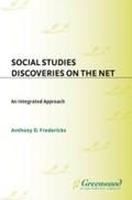 Cover: Social Studies Discoveries on the Net - Libraries Unlimited Inc