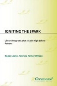 Abbildung von: Igniting the Spark - Libraries Unlimited Inc