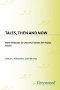 Cover: Tales, Then and Now - Libraries Unlimited Inc