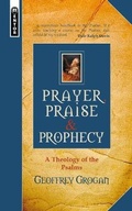 Cover: Prayer, Praise & Prophecy - Mentor