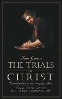 Bild: Trials of Christ - Christian Focus Publications Ltd