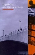 Cover: Liquid City - Reaktion Books