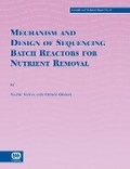 Cover: Mechanism and Design of Sequencing Batch Reactors for Nutrient Removal - IWA Publishing