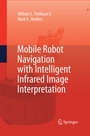 Cover: Mobile Robot Navigation with Intelligent Infrared Image Interpretation - Springer