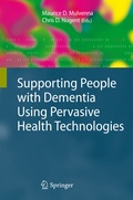 Cover: Supporting People with Dementia Using Pervasive Health Technologies - Springer