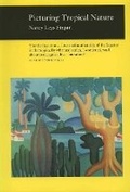 Cover: Picturing Tropical Nature - Reaktion Books