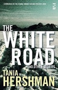 Cover: The White Road and Other Stories - Salt Publishing