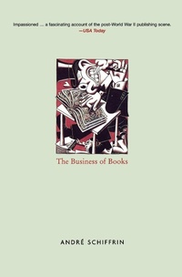 Abbildung von: The Business of Books - Verso Books