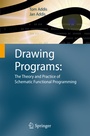 Cover: Drawing Programs: The Theory and Practice of Schematic Functional Programming - Springer