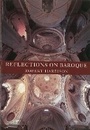 Cover: Reflections on Baroque - Reaktion Books
