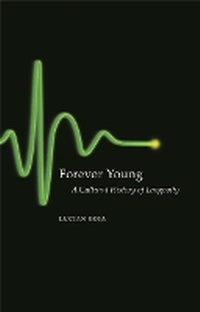 Enlarge image Cover: Forever Young - Reaktion Books