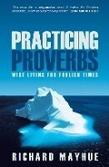 Cover: Practicing Proverbs - Christian Focus Publications Ltd