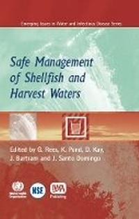 Enlarge image Cover: Safe Management of Shellfish and Harvest Waters - IWA Publishing