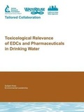 Cover: Toxicological Relevance of EDCs and Pharmaceuticals in Drinking Water - IWA Publishing