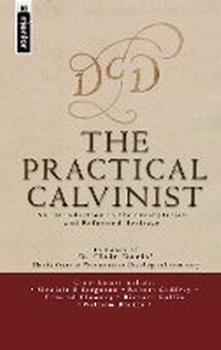 Enlarge image Cover: The Practical Calvinist - Mentor