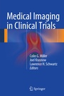 Cover: Medical Imaging in Clinical Trials - Springer