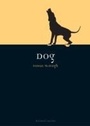 Cover: Dog - Reaktion Books
