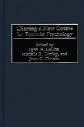 Cover: Charting a New Course for Feminist Psychology - Praeger Publishers Inc