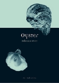 Enlarge image Cover: Oyster - Reaktion Books
