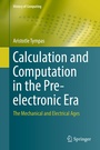 Cover: Calculation and Computation in the Pre-electronic Era - Springer