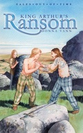 Cover: King Arthur's Ransom - Christian Focus 4Kids