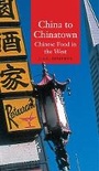 Cover: China to Chinatown - Reaktion Books