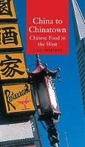 Cover: China to Chinatown - Reaktion Books