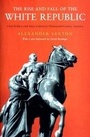 Cover: The Rise and Fall of the White Republic - Verso Books
