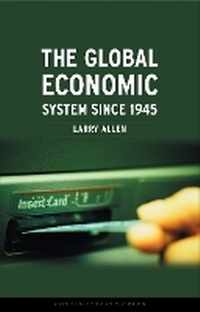 Enlarge image Cover: The Global Economic System since 1945 - Reaktion Books