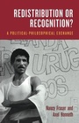 Cover: Redistribution or Recognition? - Verso Books