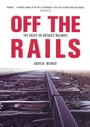 Cover: Off The Rails - Verso Books