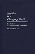 Cover: Security in a Changing World - Praeger Publishers Inc