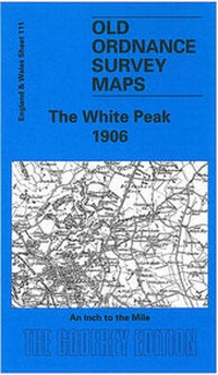 Abbildung von: White Peak 1906 - Alan Godfrey Maps