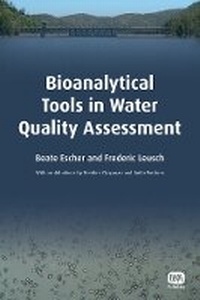 Enlarge image Cover: Bioanalytical Tools in Water Quality Assessment - IWA Publishing