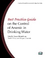Cover: Best Practice Guide on the Control of Arsenic in Drinking Water - IWA Publishing