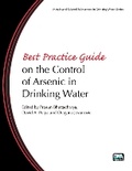 Cover: Best Practice Guide on the Control of Arsenic in Drinking Water - IWA Publishing