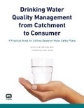 Cover: Drinking Water Quality Management from Catchment to Consumer - IWA Publishing