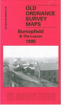Abbildung von: Burnopfield and the Leazes 1895 - Alan Godfrey Maps